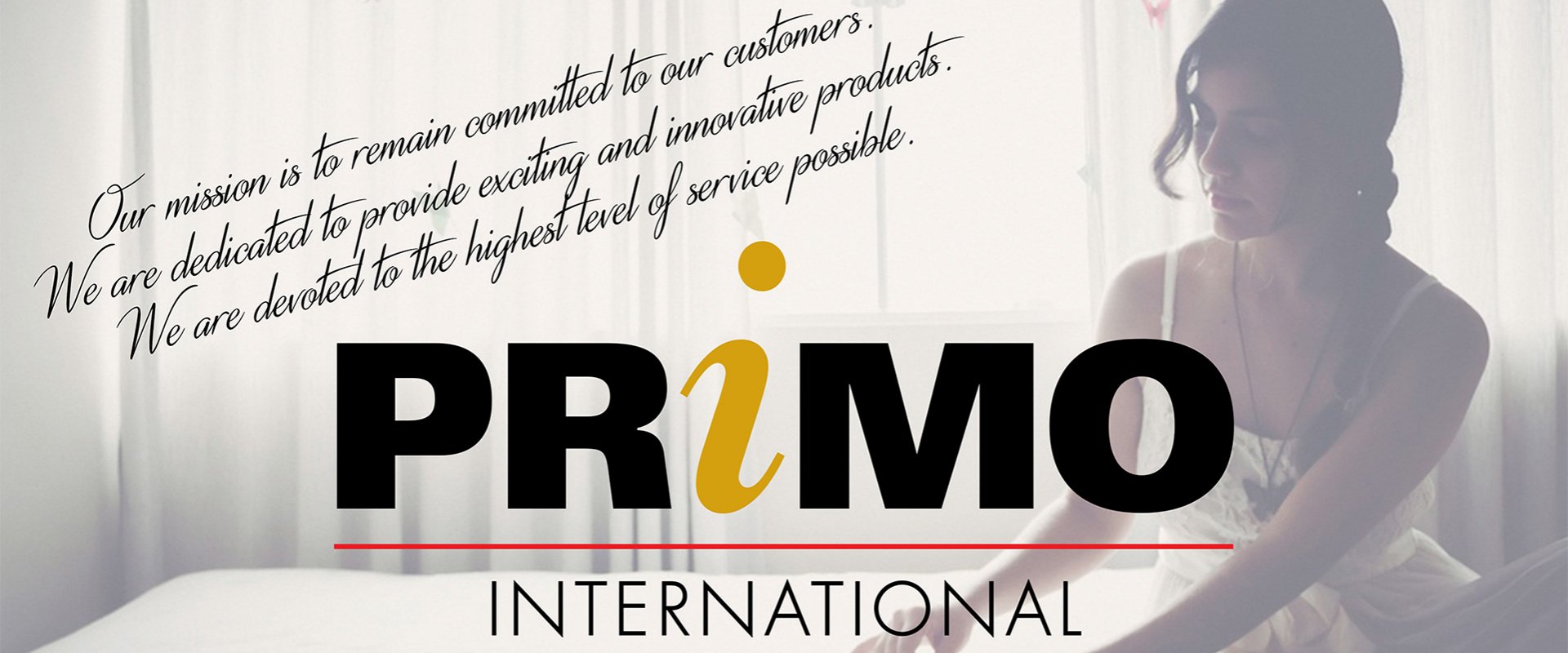 Our mission - Primo International